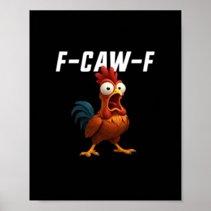Poster F-Caw-F Poulet Drôle Poulet F-Caw-F Équipement Rét