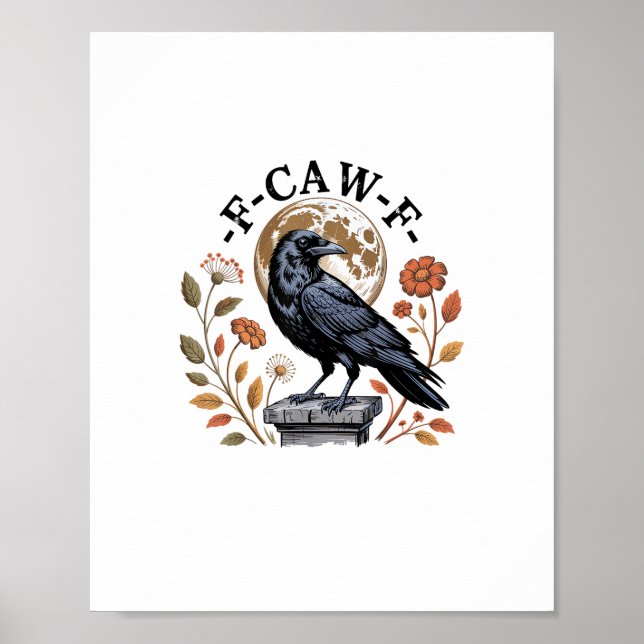 Poster F-Caw-F Raven Moon Gothic Halloween Crow Bird Love (Devant)