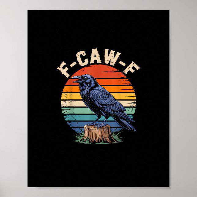 Poster F-Caw-F Raven Moon Gothic Halloween Crow Bird Love (Devant)