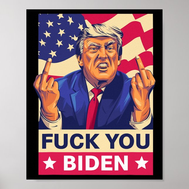 Poster F%ck Vous Avez Biden Funny Trump (Devant)