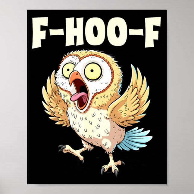 Poster F-hoo-f Owl Meme – Funny Screaming Owl Bird Meme G (Devant)