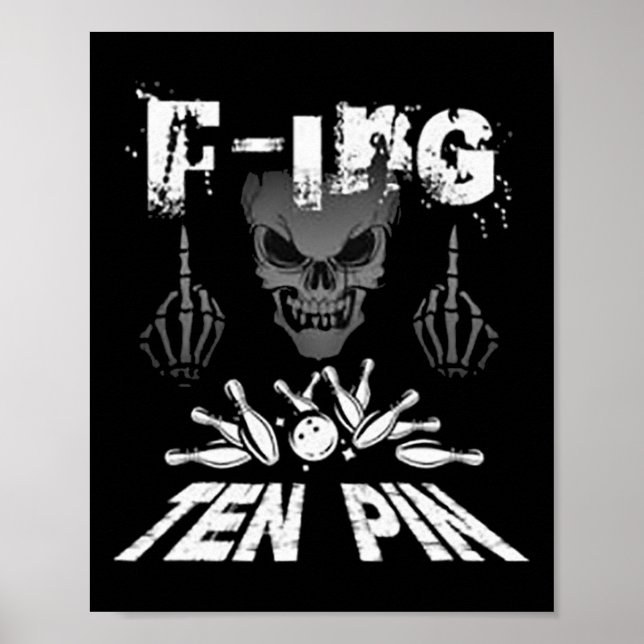 Poster F-ing Ten Pin Team Bowling (Devant)