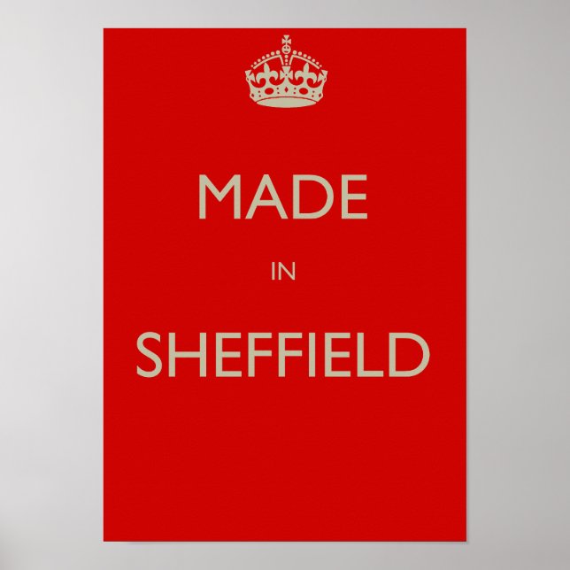 Poster Fabriqué à Sheffield (Devant)