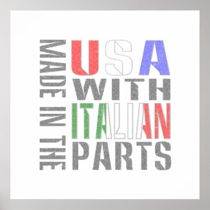 Poster Fabriqué aux Etats-Unis avec pièces italiennes