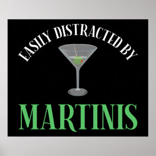 Poster Facilement Distrait Par Les Martinis