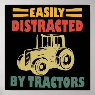 Poster Facilement Distrait Par Les Tracteurs