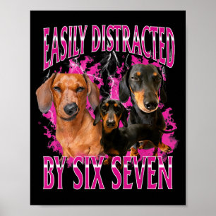 Poster Facilement Distrait Par Six Sept 67 Mème Dachshund