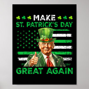 Poster Faire à nouveau grande la Saint-Patrick Chanceux T