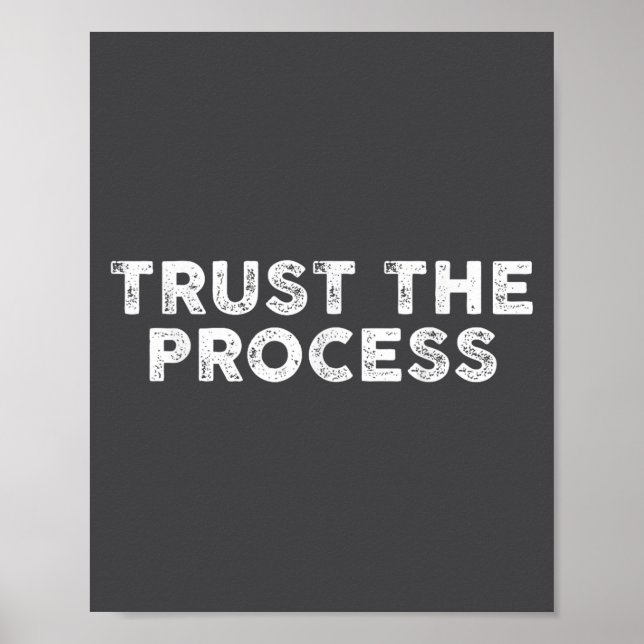 Poster Faire Confiance Au Processus Srts Slogan Motivatio (Devant)