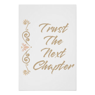 Poster Faire Confiance Au Prochain Chapitre Inspiration M