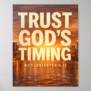 Poster Faire Confiance au Timing de Dieu – Ecclésiaste 3: