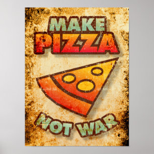 Poster Faire de la pizza pas la guerre