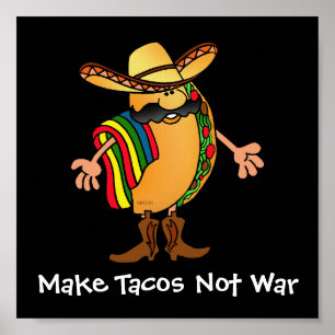 Poster Faire des Tacos pas la guerre