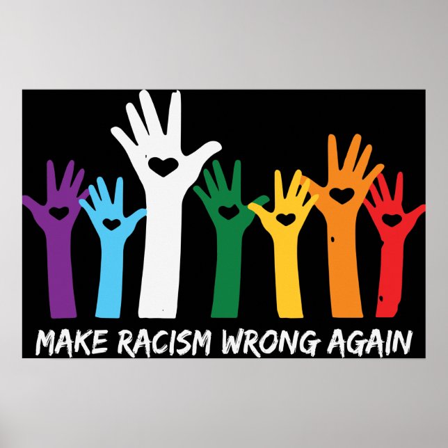 Poster Faire du racisme de mauvaises mains de coeur (Devant)
