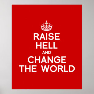 POSTER FAIRE ENTENDRE ET CHANGER LE MONDE