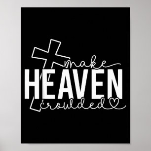 Poster Faire le ciel bondé Croix Foi chrétienne Bible Wo