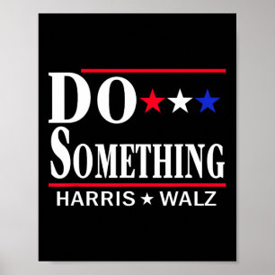 Poster Faire quelque chose Michelle Obama Kamala Harris T