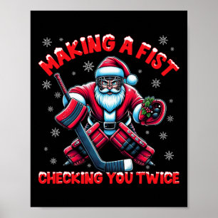 Poster Faire une Fist En Vous Vérifiant Deux Fois Ice Hoc