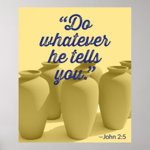 Poster Fais Ce Qu'Il Te Dit Jean 2:5