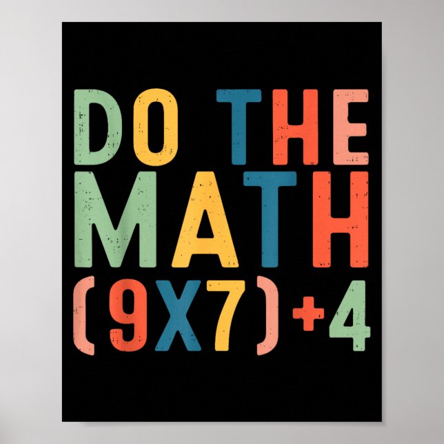 Poster Fais Le Calcul 67 Six Sept Mème Enseignant Étudian (Devant)
