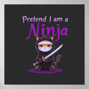 Poster Fais semblant que je suis un ninja - Costume d'Hal