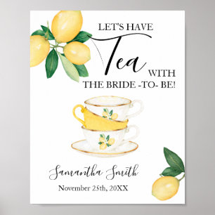Poster Faisons du thé avec la mariée pour être citrons si
