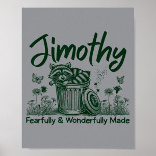 Poster Fait avec crainte et émerveillement Jimothée Raton