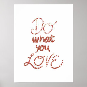 Poster Faites ce que vous aimez Citation Motivationnelle 