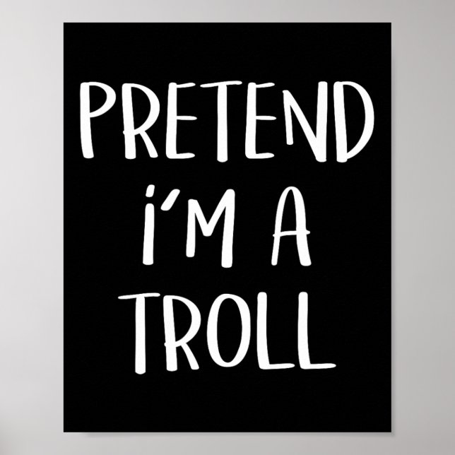 Poster Faites comme si je suis une fête costumée à Troll  (Devant)
