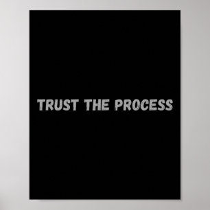 Poster Faites Confiance Au Processus. Salle de gym noire