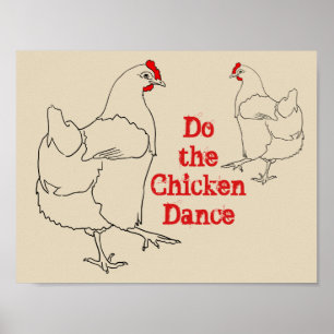 Poster Faites Danser Le Poulet Drôle Amusant Cute Quirky