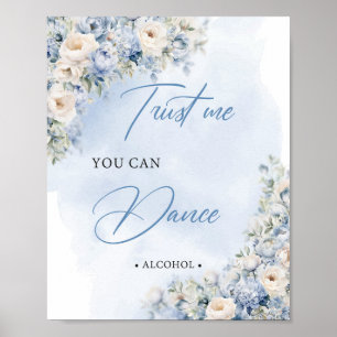 Poster Faites-moi confiance fleurie bleue et blanche où l