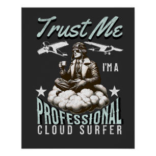 Poster Faites-moi confiance Je suis un pilote professionn