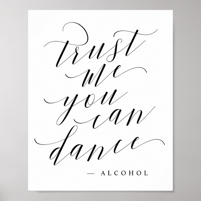 Poster Faites-moi confiance Vous Pouvez Danser - Alcool A (Devant)