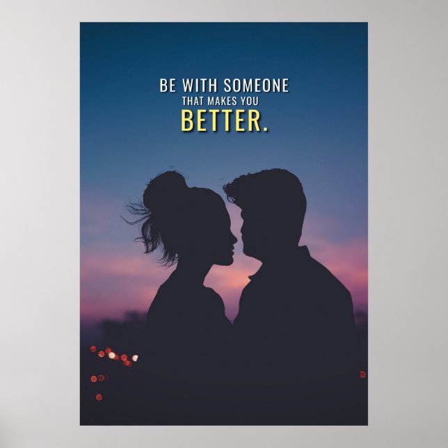 Poster Faites-moi mieux Romantique Amour Couple Citation  (Devant)