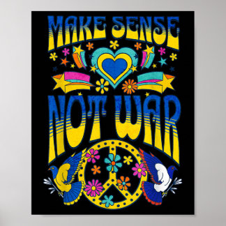 Poster Faites sens pas guerre anti guerre Hippie Pro Paix