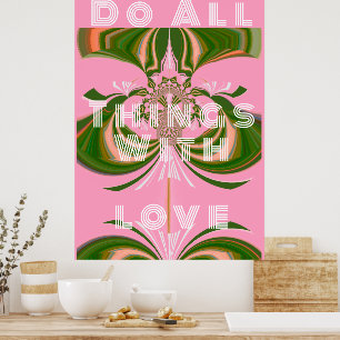 Poster Faites Tout Avec Amour