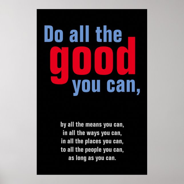 Poster Faites tout le bien que vous pouvez Citer Motivati (Devant)
