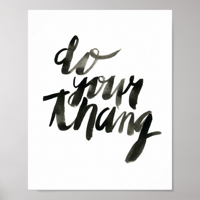 Poster Faites votre thang | Citations d'art mural | 8 x 1 (Devant)