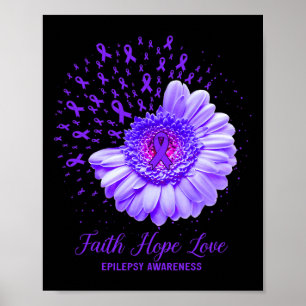 Poster Faith Hope Love Epilepsie Sensibilisation Survivan