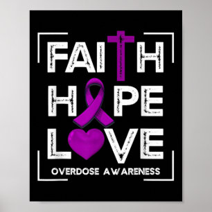 Poster Faith Hope Love Overdose Sensibilisation Femmes ch