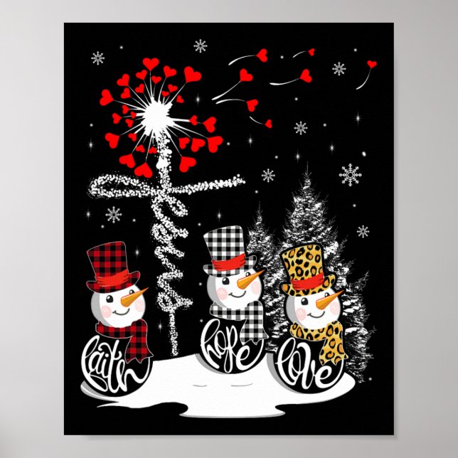 Poster Faith Hope Love Snowman Jesus Dandelion Christian (Devant)