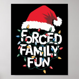 Poster Famille forcée Amusants Sarcastique Noël Drôle Noë