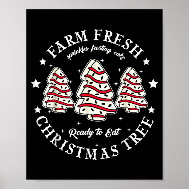 Poster Farm Fresh Ready To Eat Christmas Tree Cake Funny  (Devant)