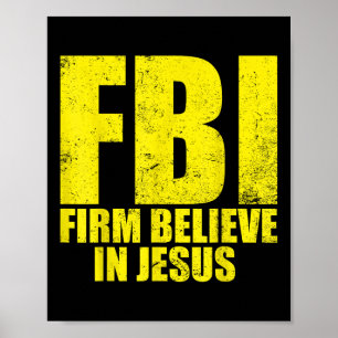 Poster Fbi fervent croyant en Jésus Motivation chrétienne
