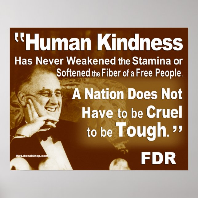 Poster FDR gentillesse humaine (Devant)