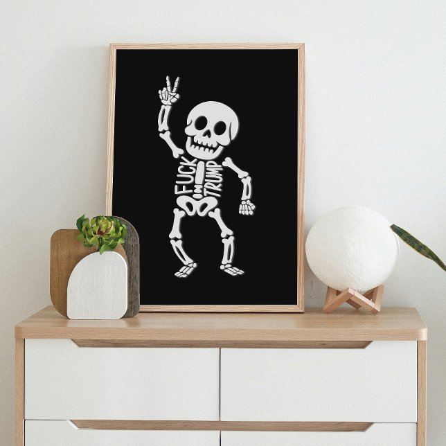 Poster FDT Trump Funny Anti Trump Skeleton (Créateur téléchargé)