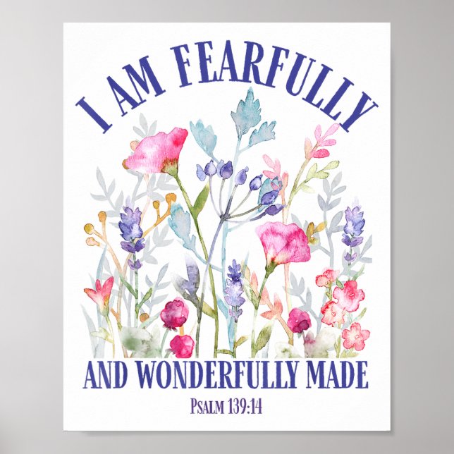 Poster Fearfully And Wonderfully Made Floral Christian Bi (Devant)