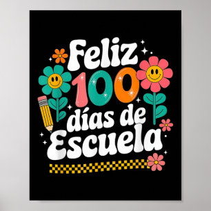 Poster Feliz 100 Diaz De Escuela 100e jour École Espagnol