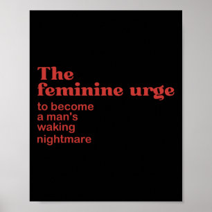 Poster Feminine Urge Une Marche